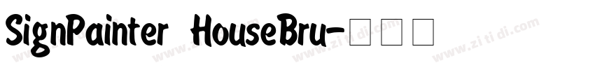 SignPainter HouseBru字体转换